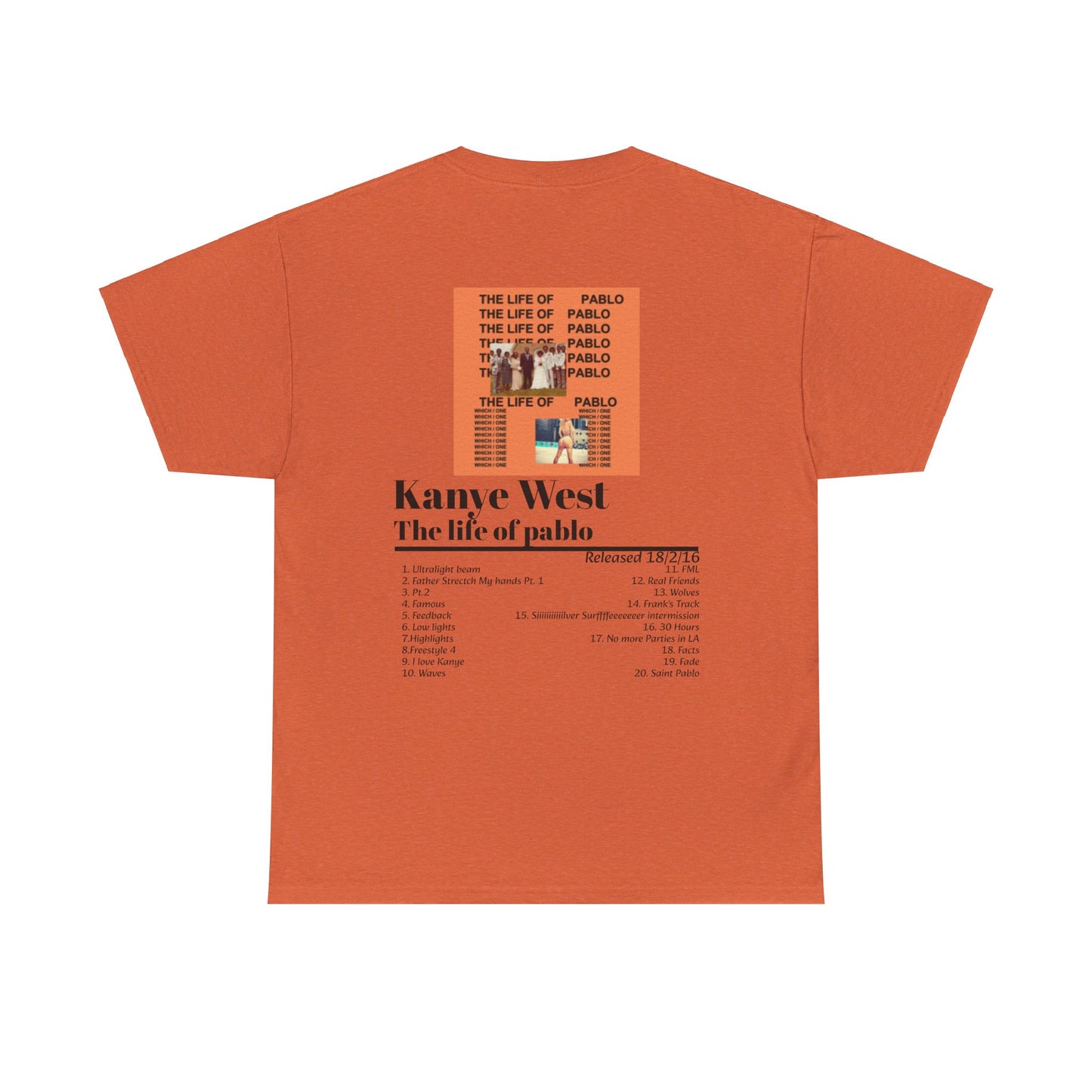 The Life of Pablo Tee