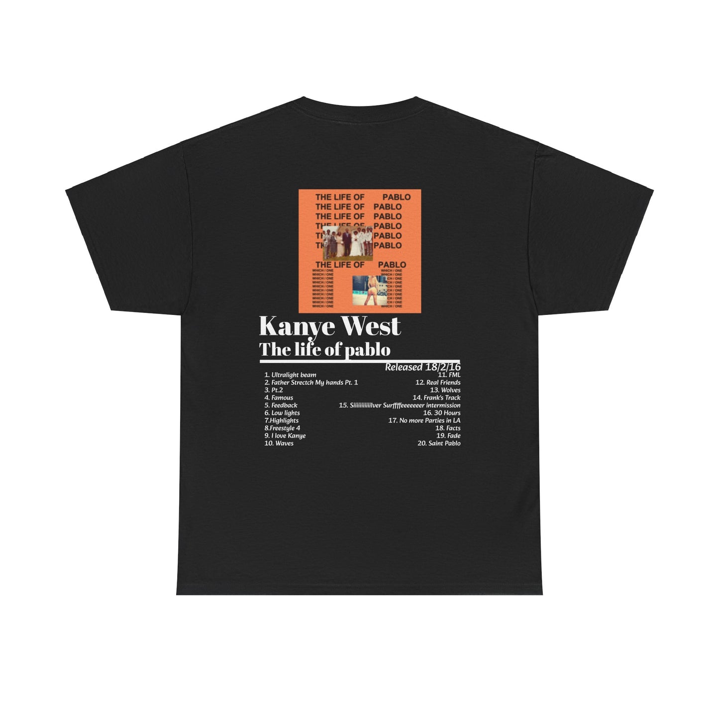 The Life of Pablo Tee