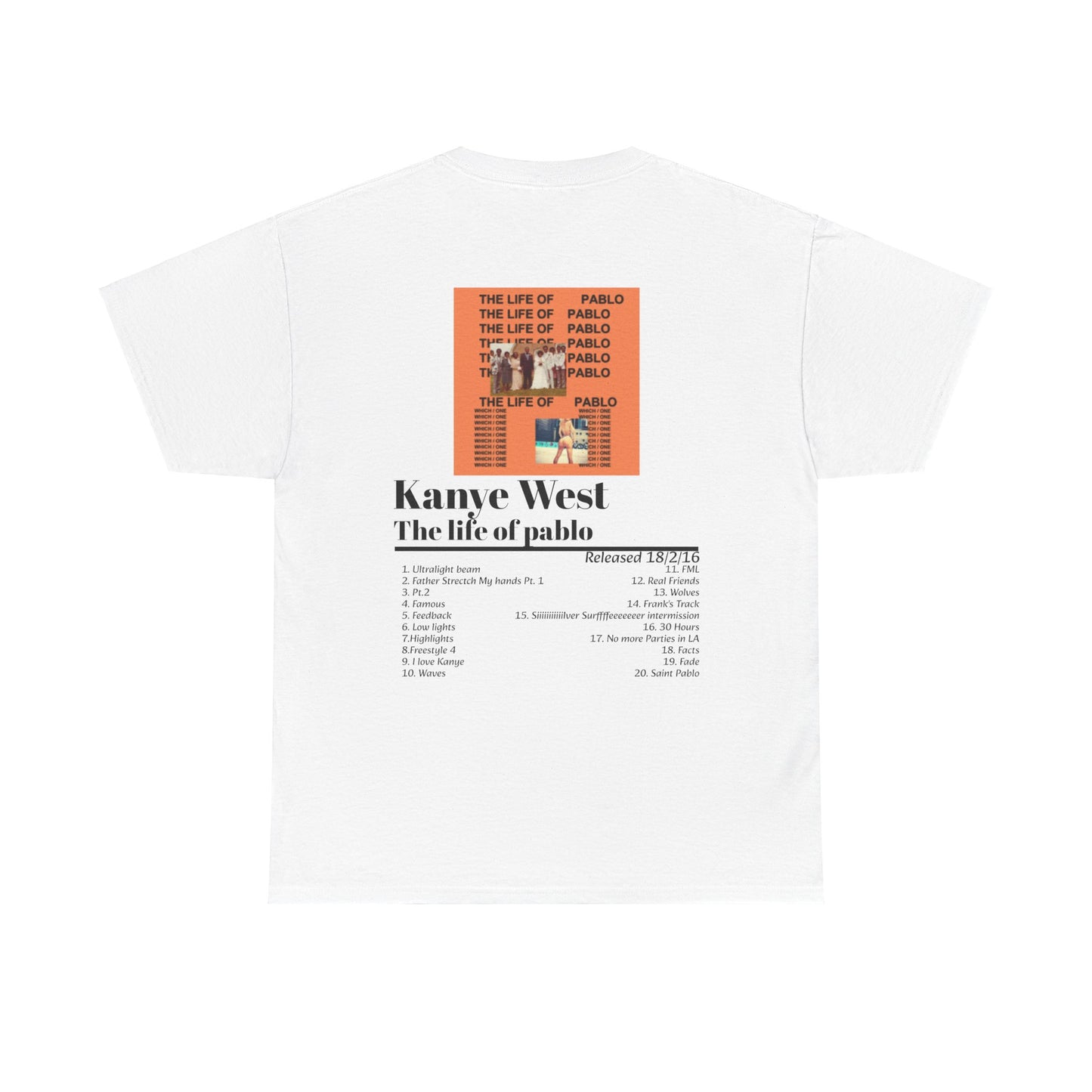 The Life of Pablo Tee